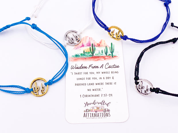 "Wisdom From A Cactus" Bracelet-Handcrafted Affirmations
